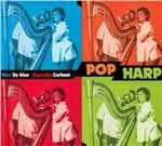 Pop Harp - CD Audio di Max De Aloe,Marcella Carboni