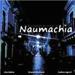 Naumachia - CD Audio di Giuseppe Mirabella