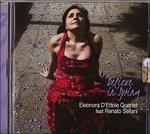 Believe in Spring - CD Audio di Eleonora D'Ettole