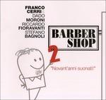 Barber Shop 2 - CD Audio di Franco Cerri