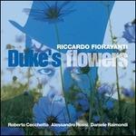 Duke's Flowers - CD Audio di Riccardo Fioravanti