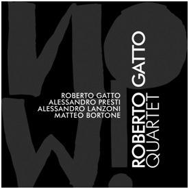 Now! - CD Audio di Roberto Gatto