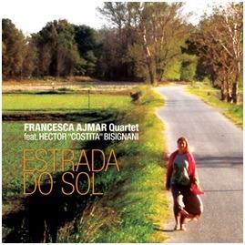 Estrada do Sol - CD Audio di Francesca Ajmar