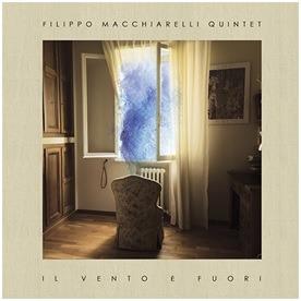 Il vento è fuori - CD Audio di Filippo Macchiarelli