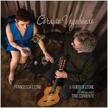 Coracao Vagabundo - CD Audio di Francesca Leone