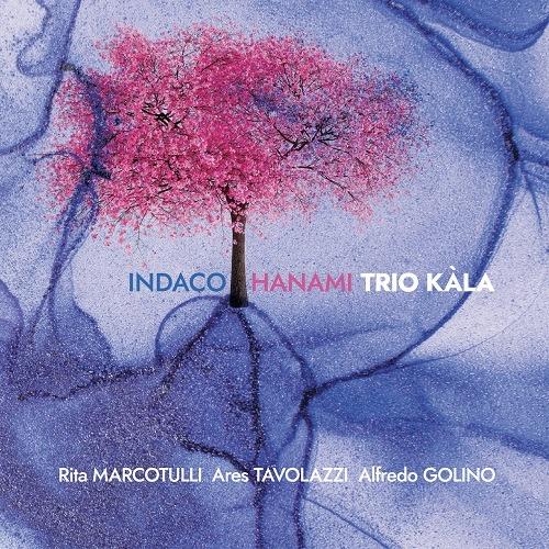 Indaco Hanami - CD Audio di Trio Kala