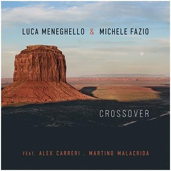Crossover - CD Audio di Luca Menechello