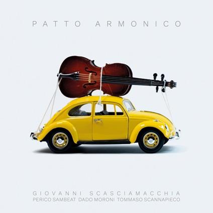 Patto Armonico - CD Audio di Giovanni Scasciamacchia