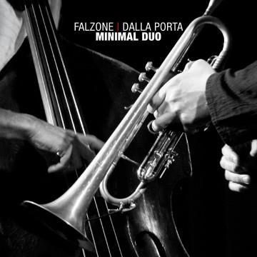 Minimal Duo - CD Audio di Giovanni Falzone
