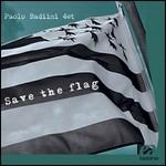 Save the Flag - CD Audio di Paolo Badiini