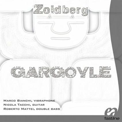 Gargoyle - CD Audio di Zoidberg Trio