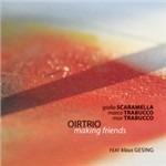 Making Friends (feat. Klaus Gesing) - CD Audio di Oirtrio