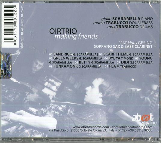 Making Friends (feat. Klaus Gesing) - CD Audio di Oirtrio - 2
