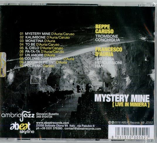 Mystery Mine - CD Audio di Beppe Caruso,Francesco D'Auria - 2