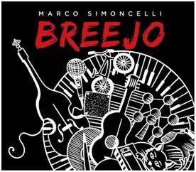 Breejo - CD Audio di Marco Simoncelli
