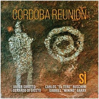 Si - CD Audio di Cordoba Reunion