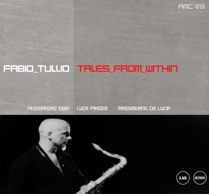 Tales from Within - CD Audio di Fabio Tullio