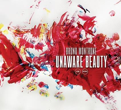 Unaware Beauty - CD Audio di Bruno Montrone