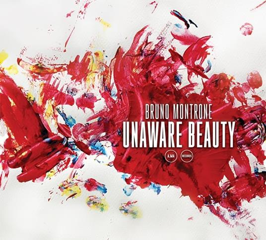 Unaware Beauty - CD Audio di Bruno Montrone