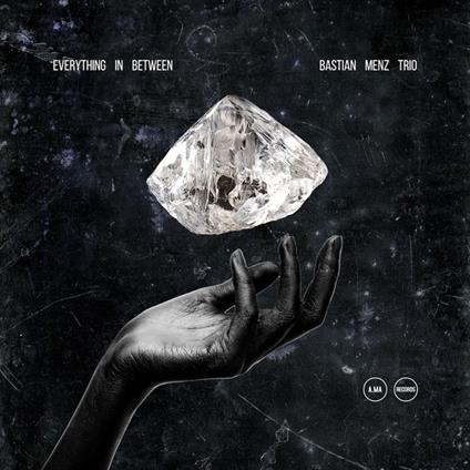 Everything in Between - CD Audio di Bastian Menz (Trio)