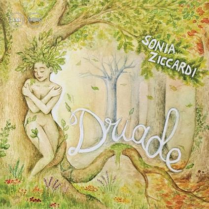 Driade - CD Audio di Sonia Ziccardi