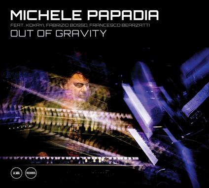 Out Of Gravity - CD Audio di Michele Papadia