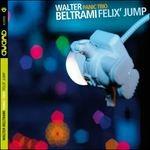 Felix Jump - CD Audio di Walter Beltrami