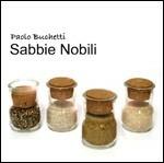 Sabbie nobili - CD Audio di Paolo Buchetti