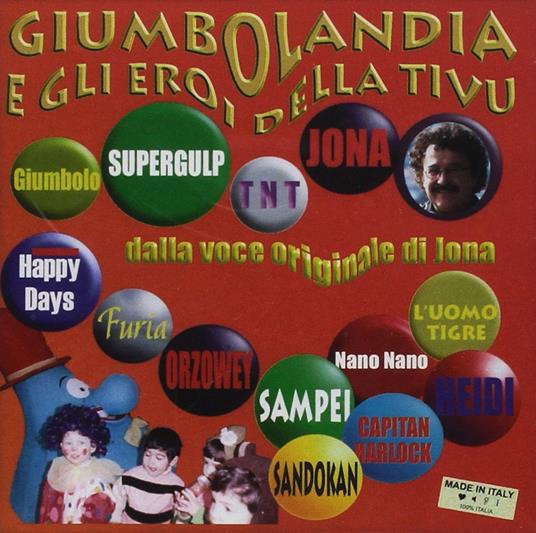 Giumbolandia e gli Eroi della Tivù - CD Audio