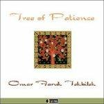 Tree of Patience - CD Audio di Omar Faruk Tekbilek