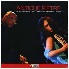 Antiche pietre - CD Audio di Giuliana Soscia,Pino Iodice