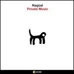 Private Music - CD Audio di Nagual