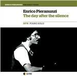 The Day After the Silence. 1976 Piano Solo - CD Audio di Enrico Pieranunzi