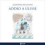 Addio a Ulisse
