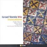 Invocations - CD Audio di Israel Varela
