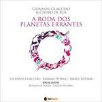 A roda dos planetas errantes - CD Audio di Giovanni Guaccero