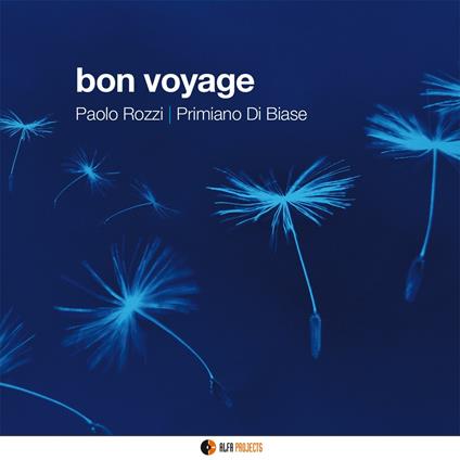 Bon voyage - CD Audio di Paolo Rozzi