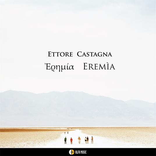 Eremia - Vinile LP di Ettore Castagna