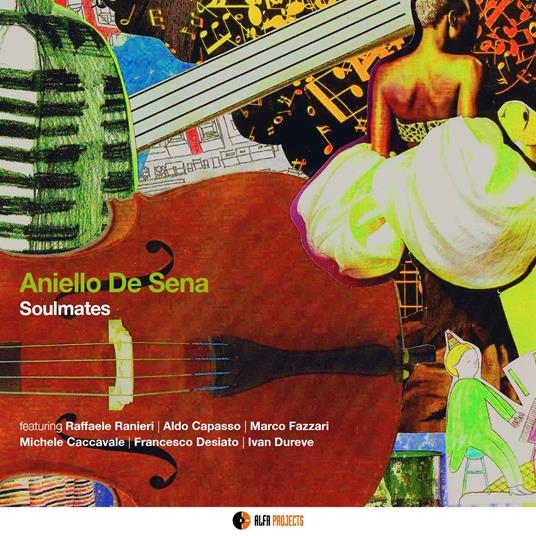 Soulmates - CD Audio di Aniello De Sena
