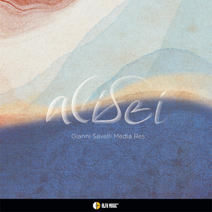 Alisei - CD Audio di Gianni Savelli