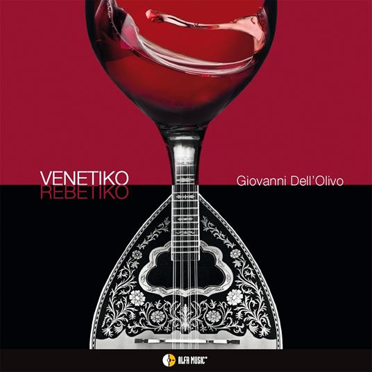 Venetiko Rebetiko - CD Audio di Giovanni Dell'Olivo