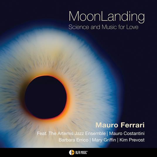 Moonlanding - Science And Music For Love - CD Audio di Mauro Ferrari