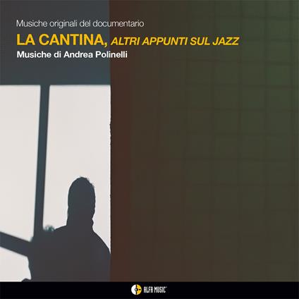 La Cantina - CD Audio di Andrea Polinelli