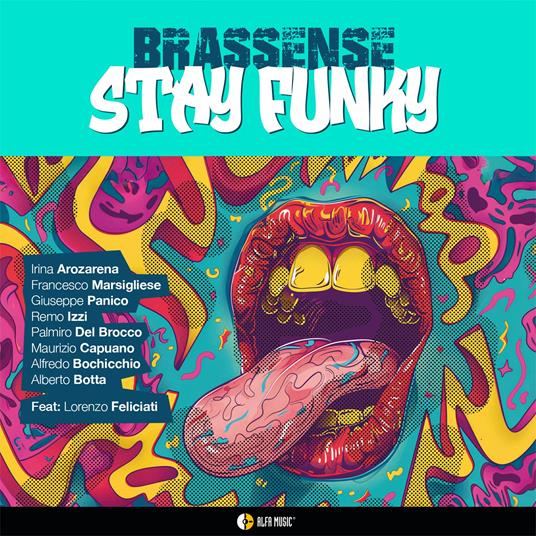 Stay Funky - CD Audio di Brassense