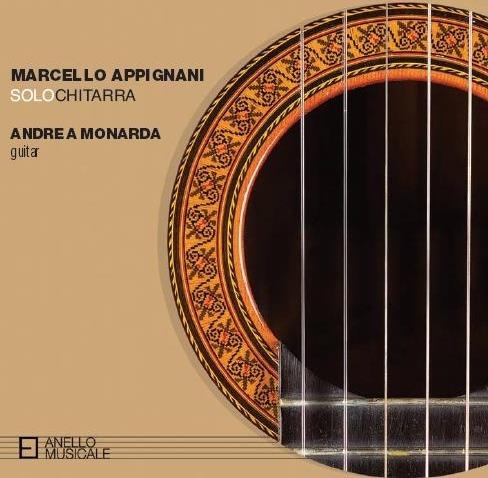 Solochitarra - CD Audio di Marcello Appignani,Andrea Monarda