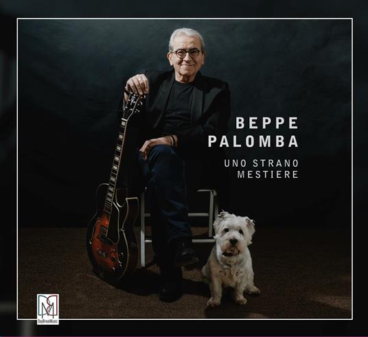 Uno strano mestiere - CD Audio di Beppe Palomba