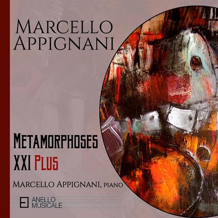 Metamorphoses XXI Plus - CD Audio di Marcello Appignani