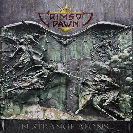 In Strange Aeons - CD Audio di Crimson Dawn