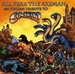 All Fear the Axeman