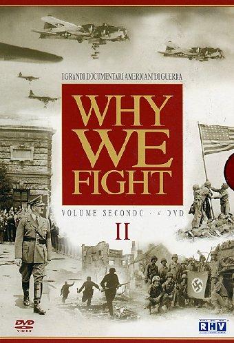 Why We Fight. Vol. 02 (4 DVD) di Frank Capra,John Ford,John Huston,George Stevens,John Sturges,Gregg Toland,William Wyler